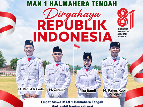 Empat Siswa MAN 1 Halteng Ambil Bagian sebagai Paskibraka Tingkat Kabupaten
